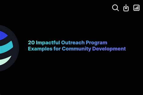 20 Impactful Outreach Program Examples for Community .